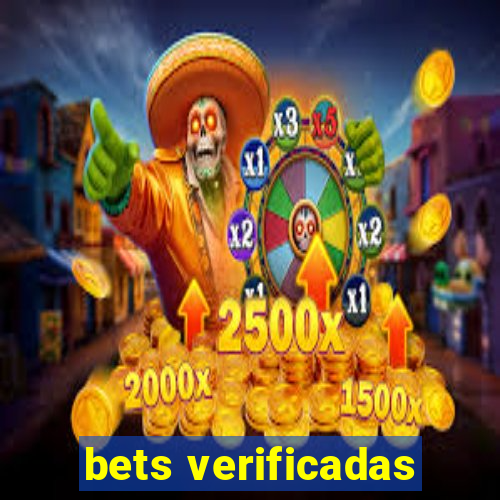 bets verificadas